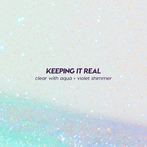 Keeping It Real